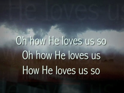 How He Loves