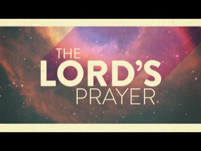 The Lord's Prayer