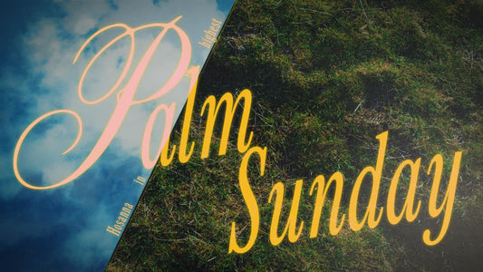 Heaven And Earth Still Palm Sunday 01