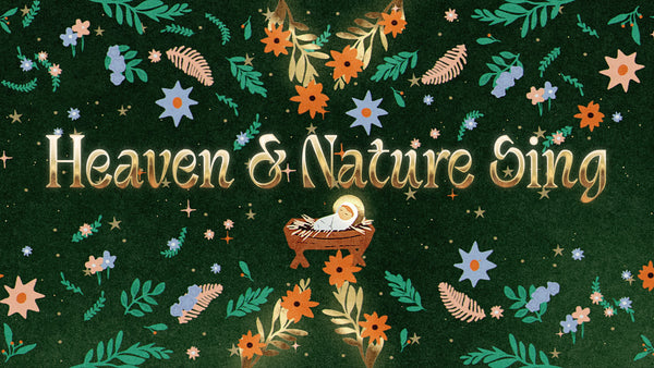 Heaven And Nature Sing Collection