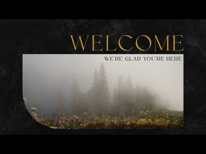 Mountainside Welcome