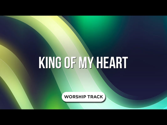 King Of My Heart