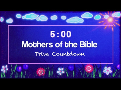 Mother's Day - Moms Of The Bible Trivia Countdown