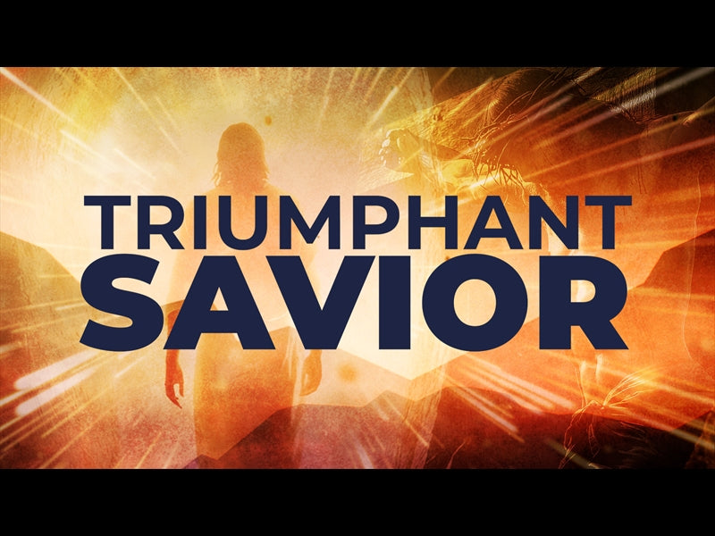 Triumphant Savior