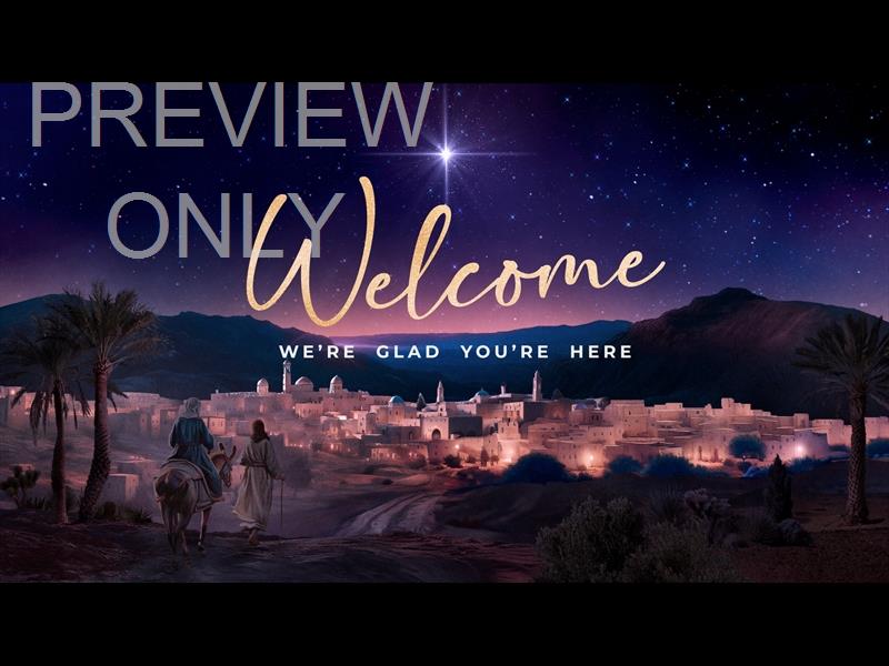 Christmas Journey Welcome Still