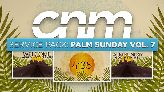 Service Pack:Palm Sunday Volume 07
