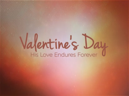 His Love Valentine 1 Motion