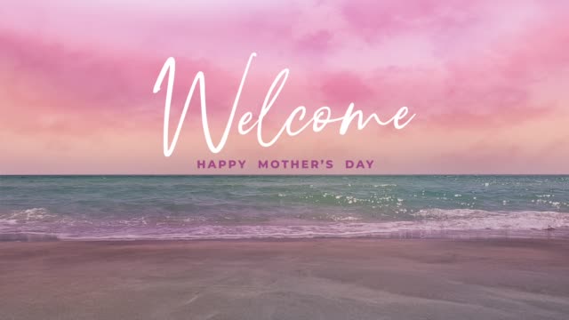 Mother's Day Sunset Mother's Day Welcome
