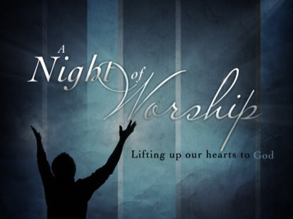Night Of Worship