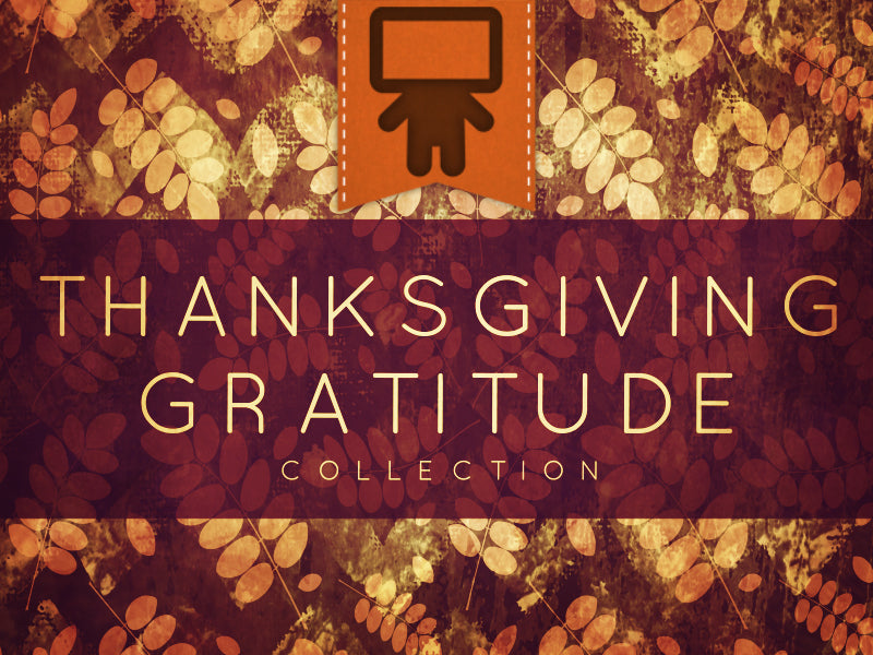 Thanksgiving Gratitude Collection