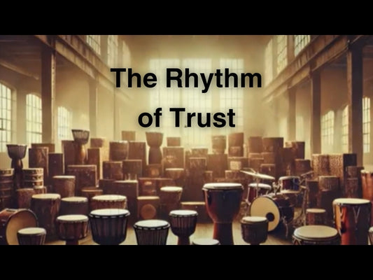 The Rhythm Of Trust