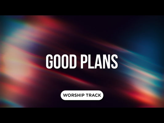 Good Plans