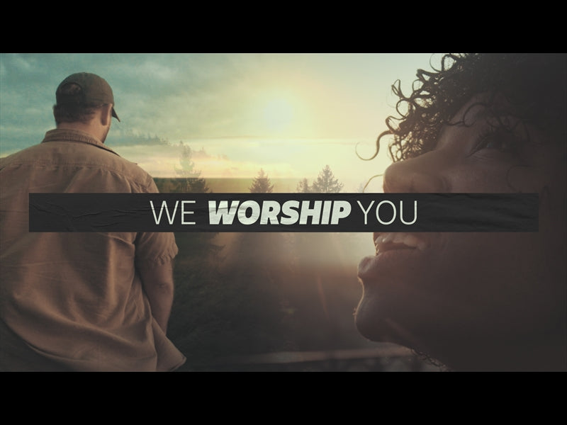 We Worship You Intro