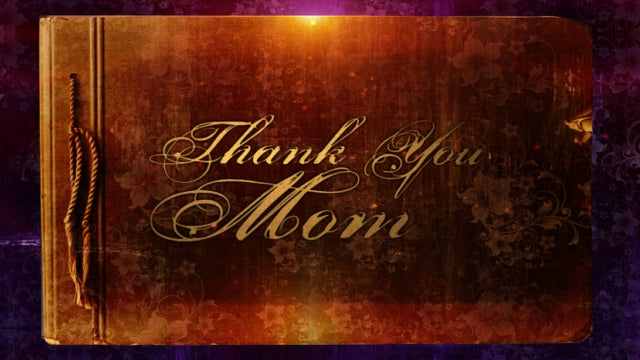 Thank You Mom