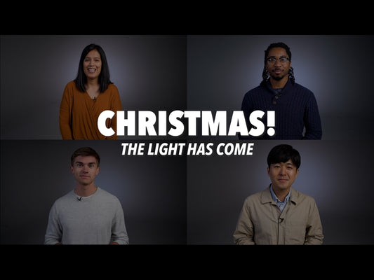 Christmas! The Light Has Come