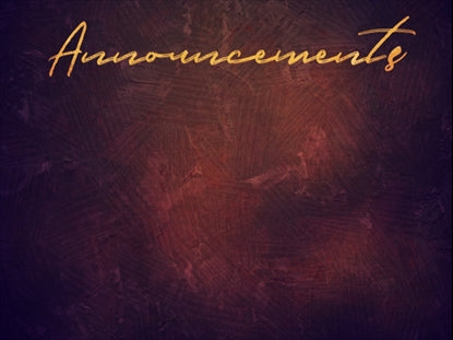 Fall Into Grace Announcements Motion