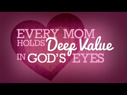 The Value Of A Mom