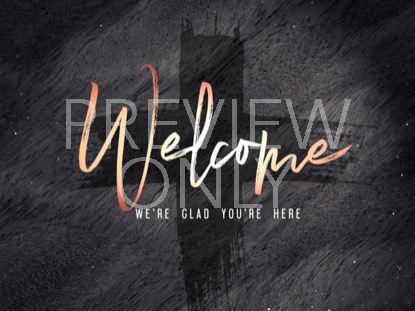 Lent Welcome Still