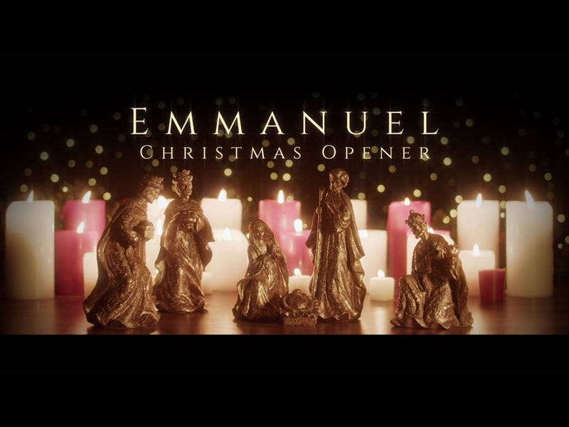 Emmanuel Christmas Opener