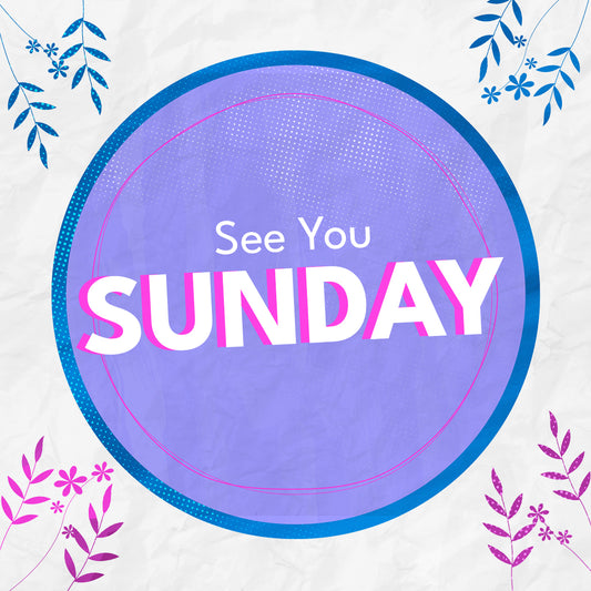 Spring Textures See You Sunday