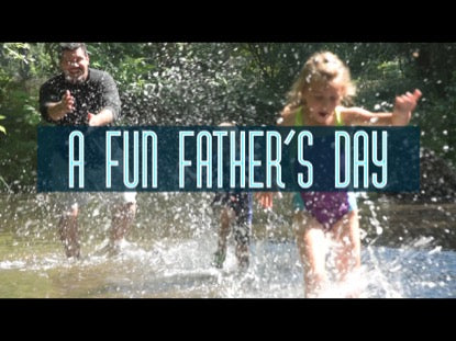 A Fun Father's Day