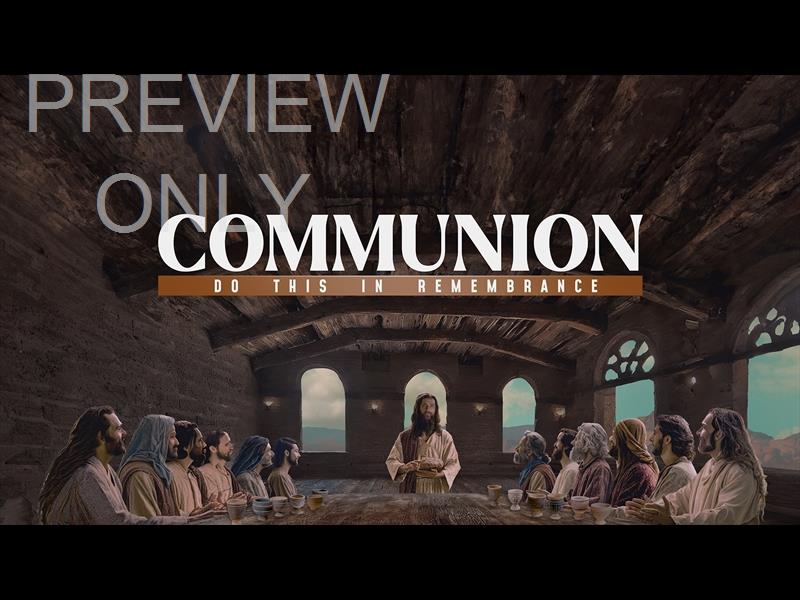Easter Story Maundy Thursday Communion Still