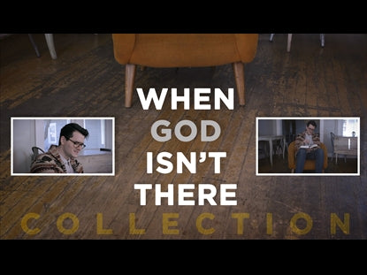 When God Isn't There