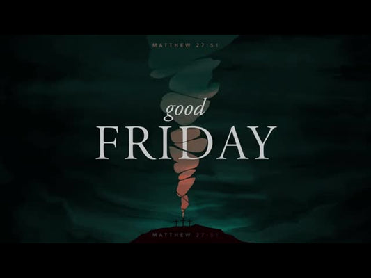 Passages Of Easter: Good Friday Title