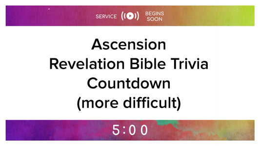 Ascension Revelation Trivia Countdown