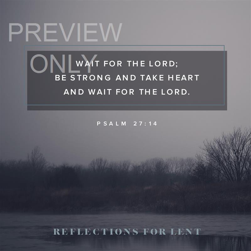 Reflections For Lent 1