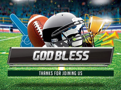 The Big Game God Bless