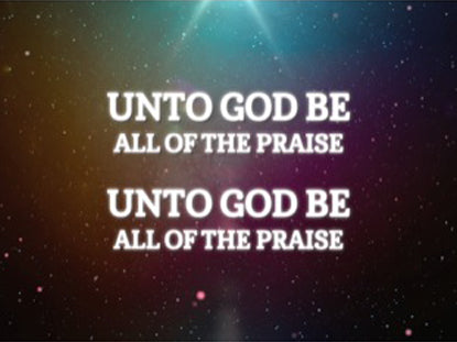 Unto God