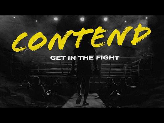 Contend: Get In The Fight