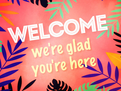 Palm Sunday Party Welcome Still