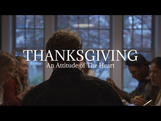 Thanksgiving (An Attitude Of The Heart)