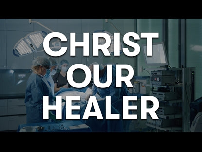 Christ Our Healer