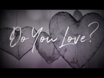 Do You Love?