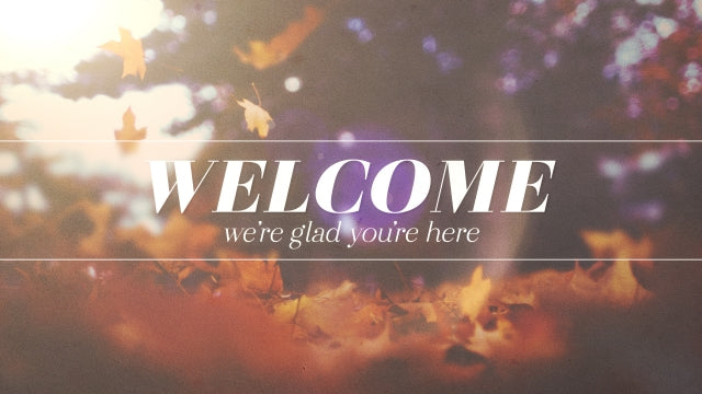 Autumn Light Welcome