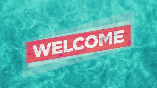 Summer Water Welcome