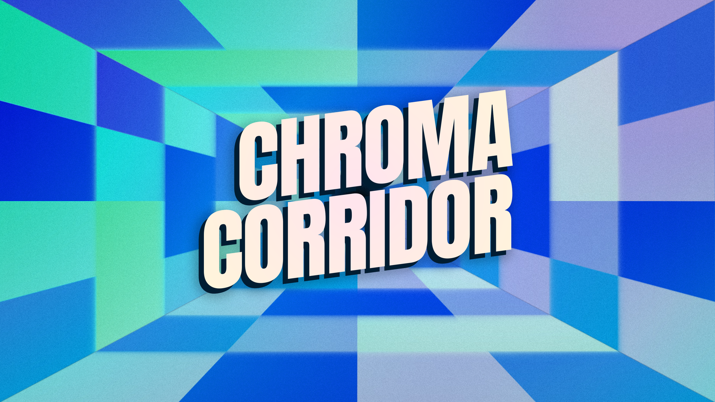 Chroma Corridor Collection