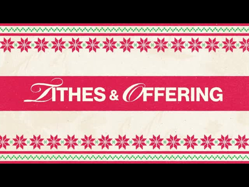 Christmas Party: Tithes And Offerings