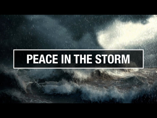 Peace In The Storm