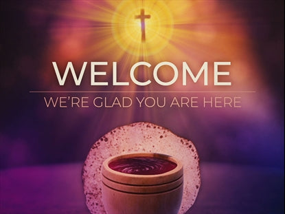 Communion Welcome Loop