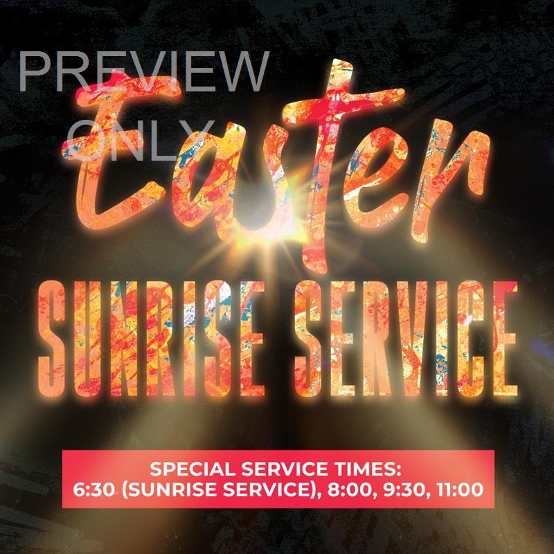 Easter Sunrise Service: Invite A Friend Social Graphic Title