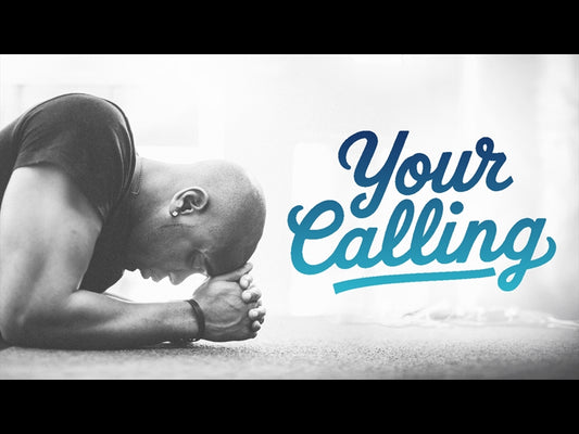 Your Calling