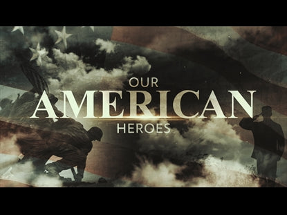 Our American Heroes