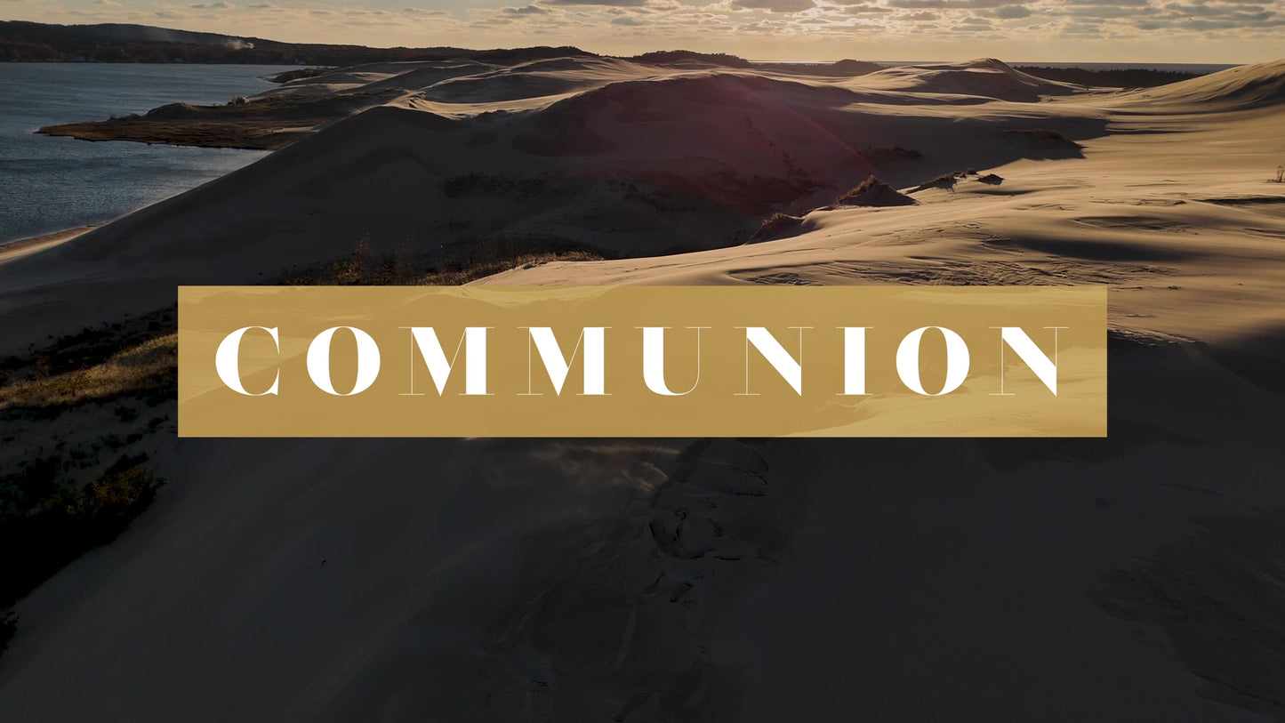 The Dunes Communion Still