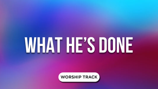 What He's Done