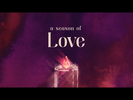 Light Of Advent Love