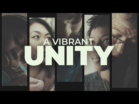 A Vibrant Unity